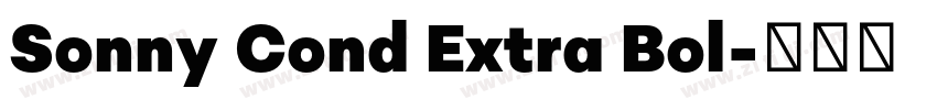 Sonny Cond Extra Bol字体转换 Sonny Cond Extra Bol字体转换